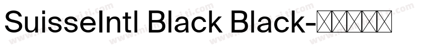 SuisseIntl Black Black字体转换